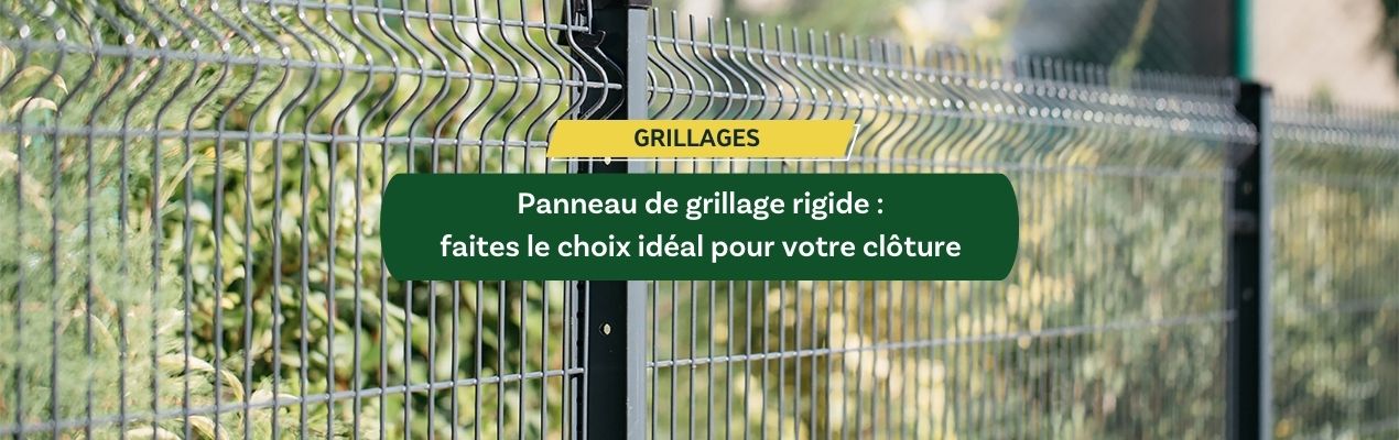 Panneau de grillage rigide : faites le choix idéal pour votre nouvelle clôture