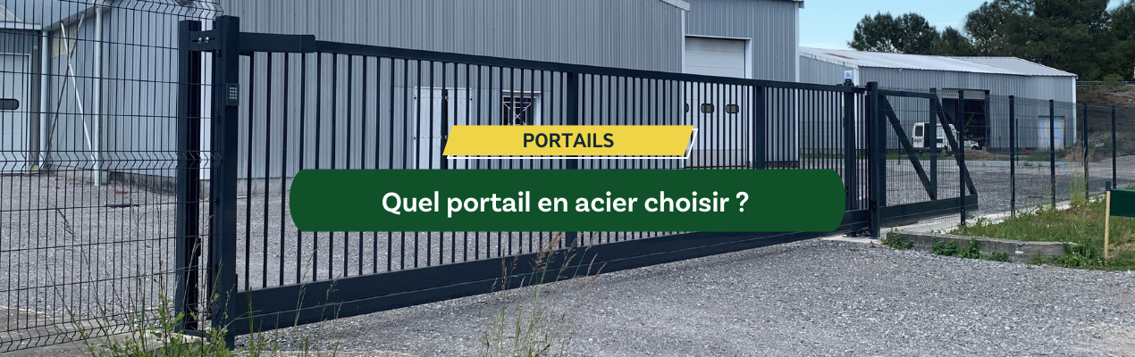 Quel portail en acier choisir ?